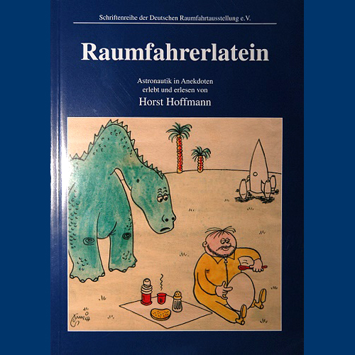 Horst Hoffmann - Raumfahrerlatein