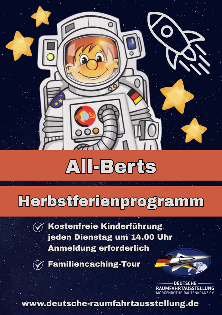 Flyer zum Herbstferienprogramm "All-Berts" der Deutschen Raumfahrtausstellung mit kostenloser Kinderführung und Familien-Caching-Tour